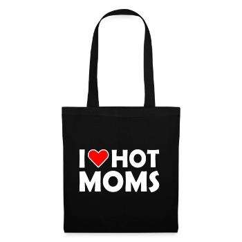 I love hot moms - Stoffbeutel - Schwarz - Vorne