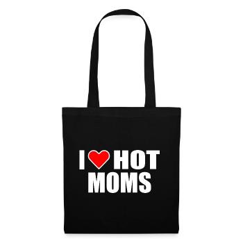 I love hot moms - Stoffbeutel - Schwarz - Vorne