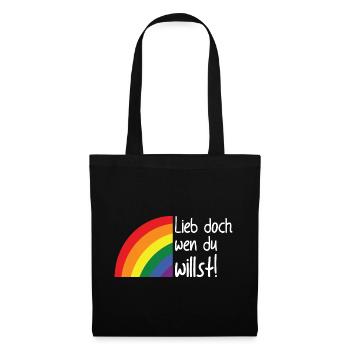 Lieb Doch Wen Du Willst! - LGBTQ Pride Regenbogen - Stoffbeutel - Schwarz - Vorne