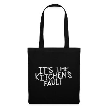 It's The Kitchen's Fault 3 - Tote Bag - black - Front