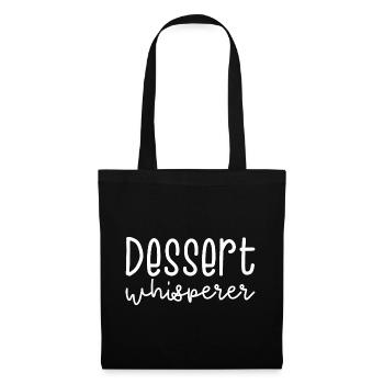 Dessert Whisperer - Tote Bag - black - Front