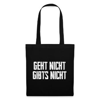 Geht Nicht Gibts Nicht - Stoffbeutel - Schwarz - Vorne