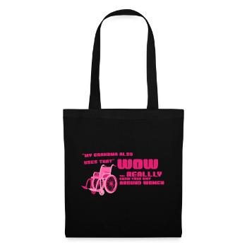 Wheelchair – My Grandma? Wow, Women Expert. - Tote Bag - black - Front