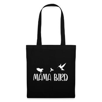 Mama Bird Shirt – Gift for Moms - Tote Bag - black - Front