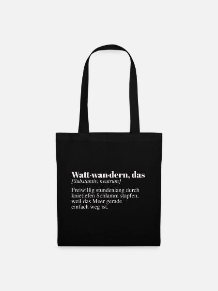 Wattwandern Duden Spruch - Stoffbeutel - Schwarz