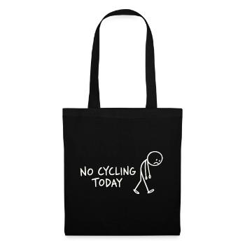No Cycling Today – Lustiger Radfahrer Pausentag - Stoffbeutel - Schwarz - Vorne