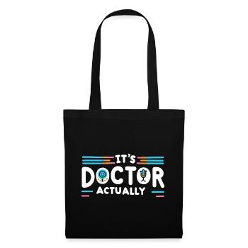 It's Doctor Actually 12 - Stoffbeutel - Schwarz - Vorne