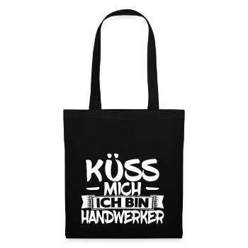 Küss mich ich bin Handwerker - Stoffbeutel - Schwarz - Vorne