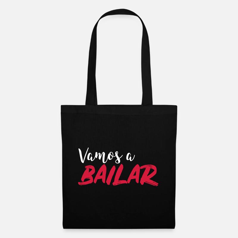 Vamos a BAILAR - Dance Shirt - Stoffbeutel - Schwarz
