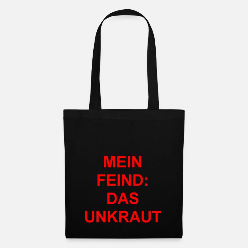 Mein Feind-Das Unkraut Geschenk Geschenkidee - Stoffbeutel - Schwarz