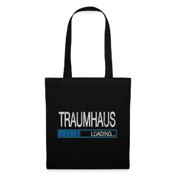 Traumhaus Loading Hausbau Richtfest Traumhaus - Stoffbeutel - Schwarz - Vorne