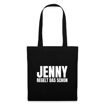 Jenny Name Lustiger Spruch Frau Frauen Damen Dame - Stoffbeutel - Schwarz - Vorne