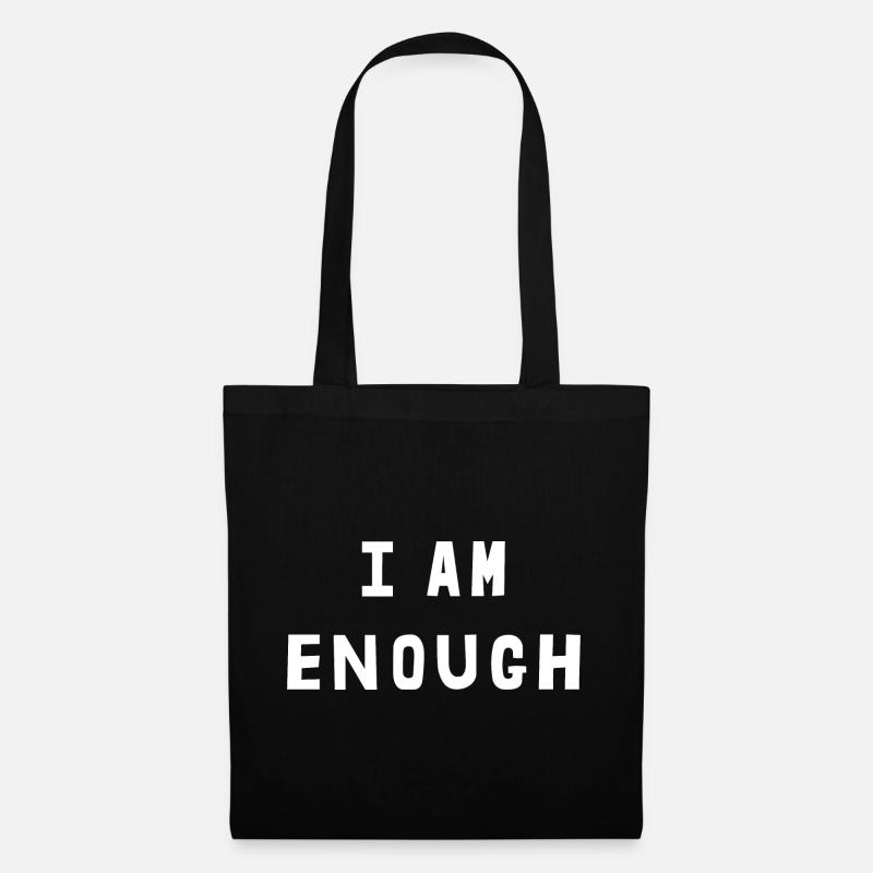 I Am Enough - Stoffbeutel - Schwarz