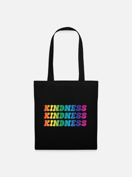 Kindness Spruch - Stoffbeutel - Schwarz