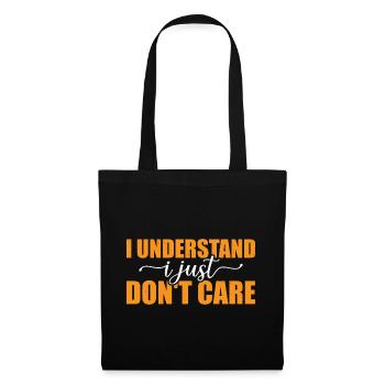 I Understand, I Just Don't Care 13 - Tote Bag - black - Front