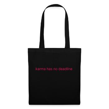 karma has no deadline - Tote Bag - black - Front