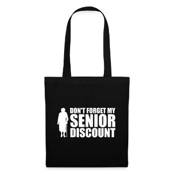 Don't forget my senior discount Older S - Tote Bag - black - Front