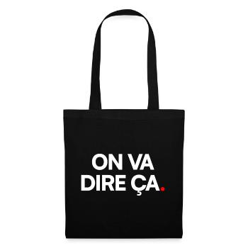 ON VA DIRE. – Expression Sarcastique Minimaliste - Sac en tissu - noir - Devant