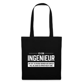 Ich bin Ingenieur - Stoffbeutel - Schwarz - Vorne