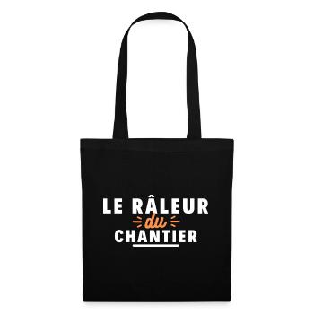 Le râleur du chantier - Sac en tissu - noir - Devant