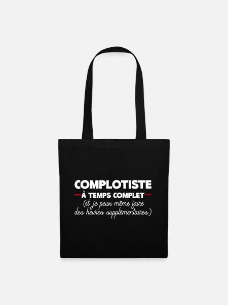 Complotiste Temps Complet - Sac en tissu - noir