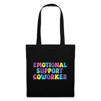 emotional support coworker - Tote Bag - black - Front