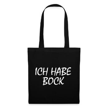 Ich habe bock - Stoffbeutel - Schwarz - Vorne