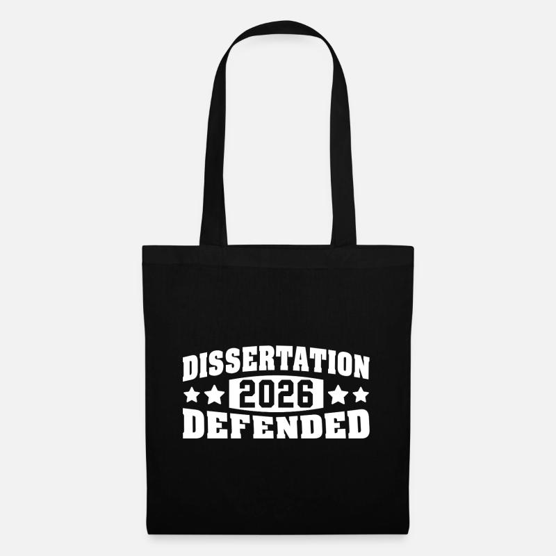 Dissertation verteidigt 2026 PhD EdD Doktorarbeit - Stoffbeutel - Schwarz