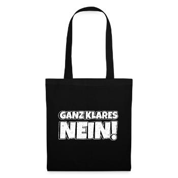 Ganz klares nein - Stoffbeutel - Schwarz - Vorne