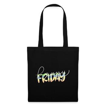 Happy Friday Lettrage Enfin Week-end Temps libre - Sac en tissu - noir - Devant