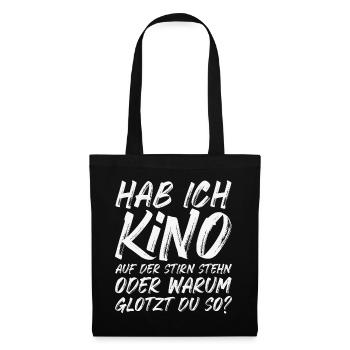 Kino auf der Stirn stehn oder warum glotzt du so? - Stoffbeutel - Schwarz - Vorne