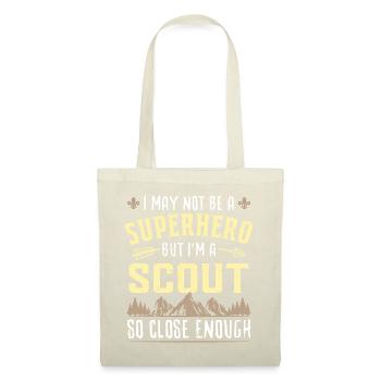 I May Not Be A Superhero But I'm A Scout... - Stoffbeutel - Natur - Vorne