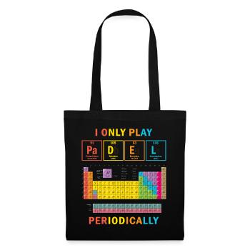 I only Play Padel Periodically Paddle Tennis - Tote Bag - black - Front