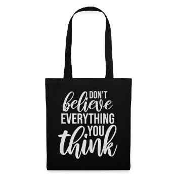 Ne croyez pas tout ce que vous pensez en disant la sagesse - Sac en tissu - noir - Devant