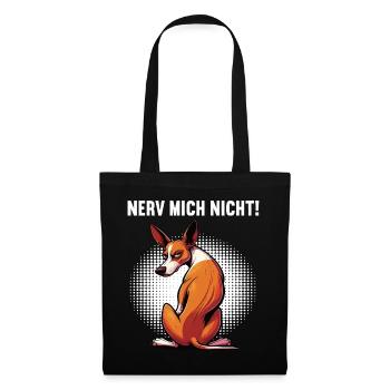Nerv Mich Nicht Podenco Podencos Podencoliebhaber  - Stoffbeutel - Schwarz - Vorne