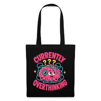 Currently Overthinking Brain - Tote Bag - black - Front