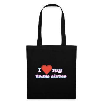 Ich liebe meine trans Schwester - Stoffbeutel - Schwarz - Vorne
