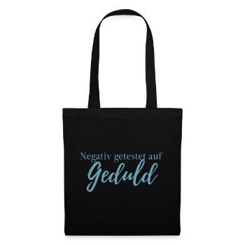 Tested negative for patience, vaccination, funny, text - Tote Bag - black - Front