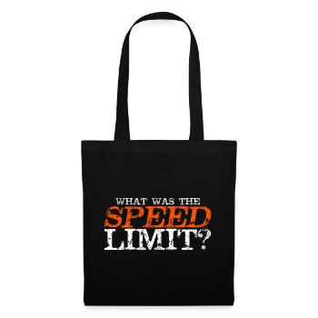 Quelle était la limite de vitesse 2 - Sac en tissu - noir - Devant