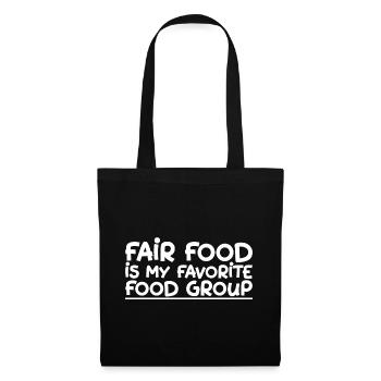 Fair Food Is My Favorite Food Group - Stoffbeutel - Schwarz - Vorne