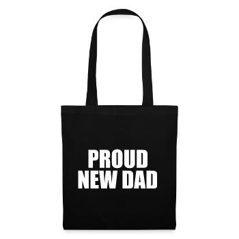 Proud new dad - Tote Bag - black - Front