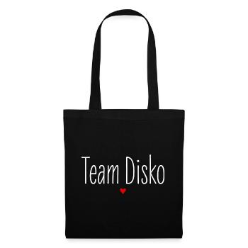 Team Disko, Partnerlook, Party Crew, Feiern Tanzen - Stoffbeutel - Schwarz - Vorne