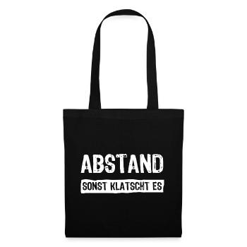 Distance otherwise it will clap - Tote Bag - black - Front