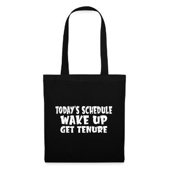 Horaire du jour, Réveillez-vous, obtenez la permanence 3 - Sac en tissu - noir - Devant