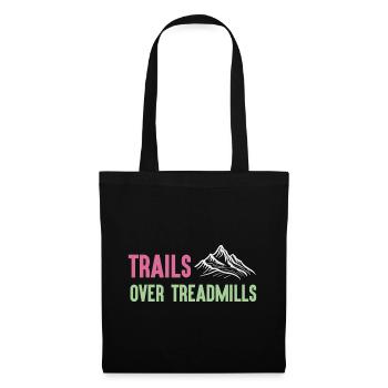 Trail Running - Trails Over Treadmills - Tote Bag - black - Front