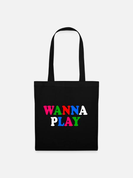 Wanna play - Stoffbeutel - Schwarz