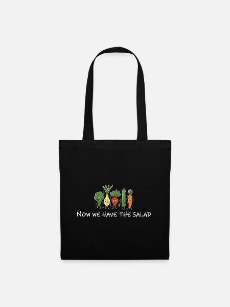 Now We Have the Salad – Lustiger Denglisch Spruch - Stoffbeutel - Schwarz