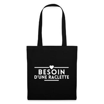 besoin d'une raclette. cadeau raclette - Sac en tissu - noir - Devant