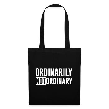 Ordinarily Not Ordinary 2 - Tote Bag - black - Front