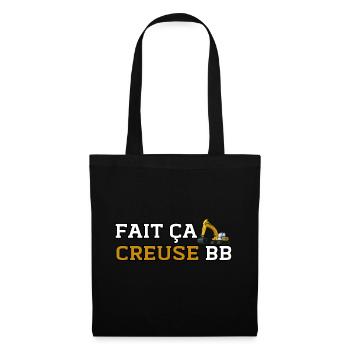 Fait ça Creuse bb humour Pelleteuse - Sac en tissu - noir - Devant